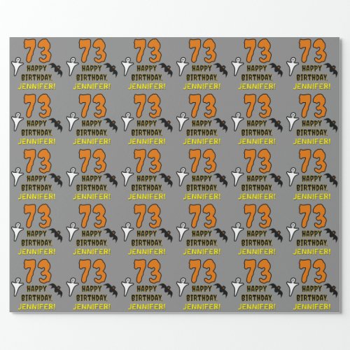 73rd Birthday Spooky Halloween Theme Custom Name Wrapping Paper