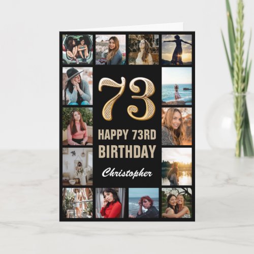 73rd Happy Birthday Black and Gold Photo Collage Card