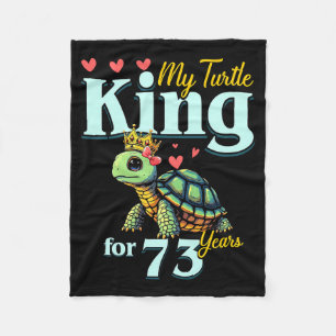 73rd Wedding Anniversary Couples My Turtle King Fo Fleece Blanket