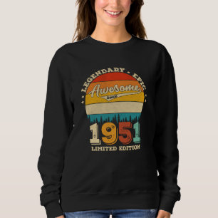 74 Year Old Bday 1951 Awesome 74th Birthday Gift Sweatshirt