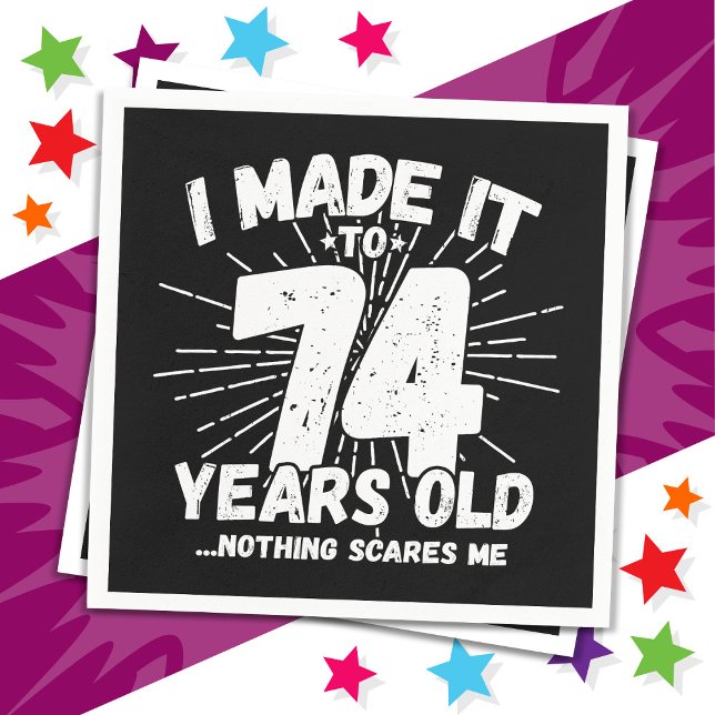 74 Year Old Sarcastic Meme Funny 74th Birthday Napkins (Creator Uploaded)