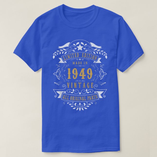 74 Years Old 74th Birthday Made Born in 1949 Men W T-Shirt (Design Front)