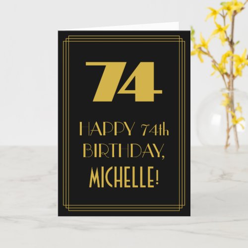 74th Birthday  Art Deco Inspired Look 74  Name Card