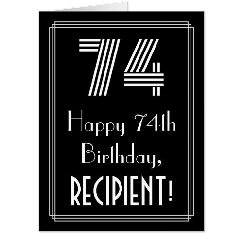 74th Birthday  Art Deco Inspired Look 74  Name Card