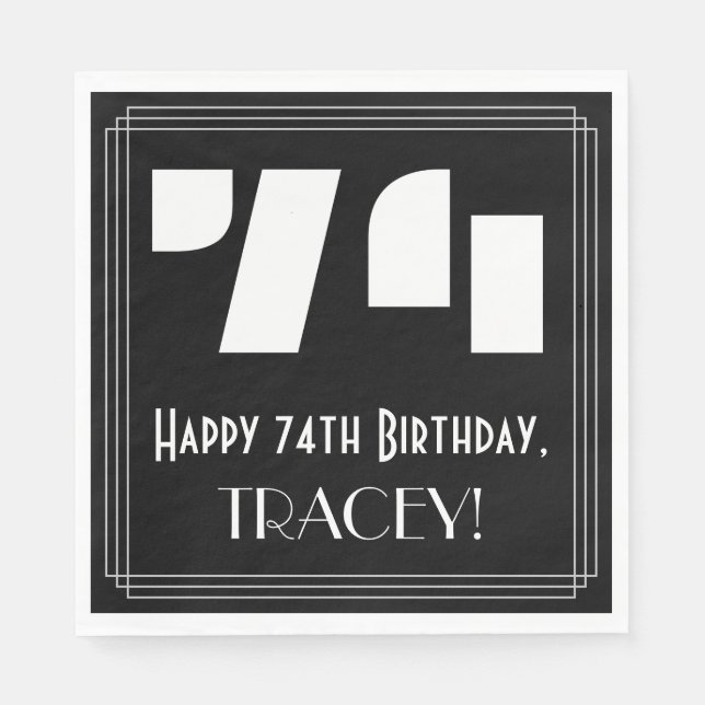 74th Birthday: Art Deco Inspired Look "74" + Name Napkins (Front)