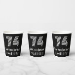 [ Thumbnail: 74th Birthday — Art Deco Inspired Look “74” + Name Paper Cups ]