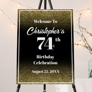 74th Birthday Black and Gold Welcome Sign