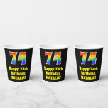 [ Thumbnail: 74th Birthday: Colorful, Fun, Exciting, Rainbow 74 Paper Cups ]