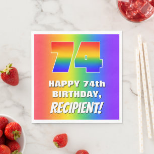 74th Birthday: Colorful, Fun Rainbow Pattern # 74 Napkins