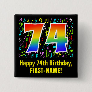 74th Birthday: Colorful Music Symbols, Rainbow 74 Button