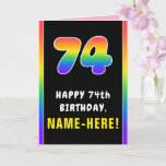 [ Thumbnail: 74th Birthday: Colorful Rainbow # 74, Custom Name Card ]