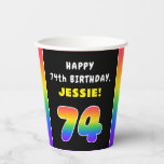 [ Thumbnail: 74th Birthday: Colorful Rainbow # 74, Custom Name Paper Cups ]