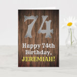 [ Thumbnail: 74th Birthday: Country Western Inspired Look, Name Card ]