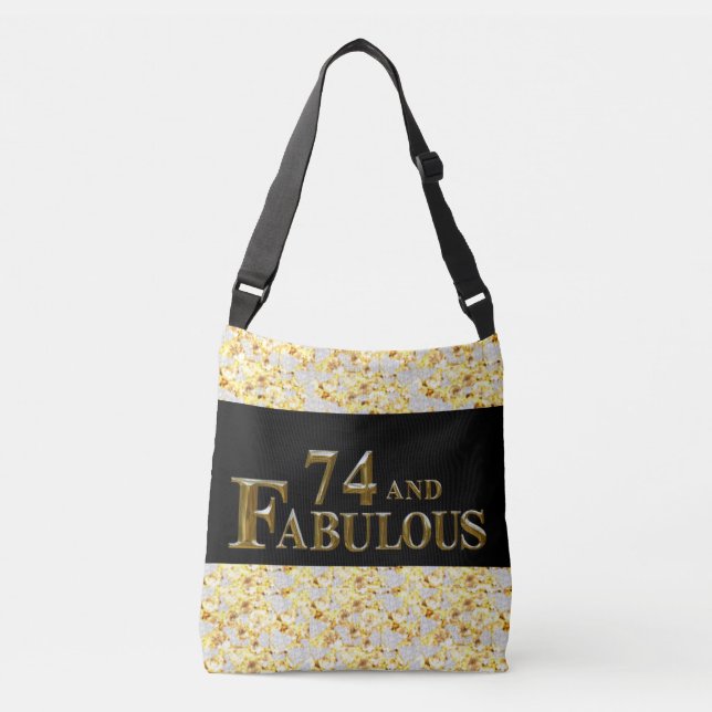 74th Birthday  Crossbody Bag (Front)