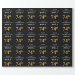 [ Thumbnail: 74th Birthday: Elegant, Black, Faux Gold Look Wrapping Paper ]