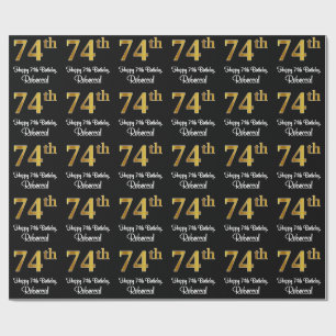74th Birthday: Elegant Luxurious Faux Gold Look # Wrapping Paper