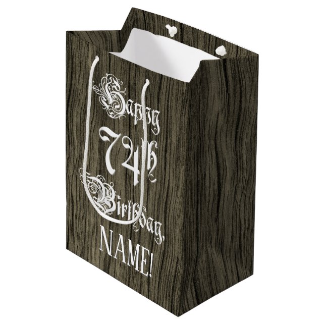 74th Birthday: Fancy, Faux Wood Look + Custom Name Medium Gift Bag (Front Angled)