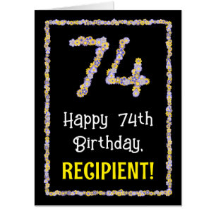 74th Birthday: Floral Flowers Number “74” + Name Card
