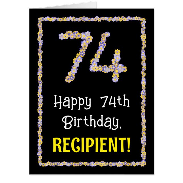 74th Birthday: Floral Flowers Number “74” + Name Card (Front)