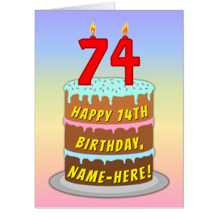 74th Birthday: Fun Cake & Candles, w/ Custom Name Card