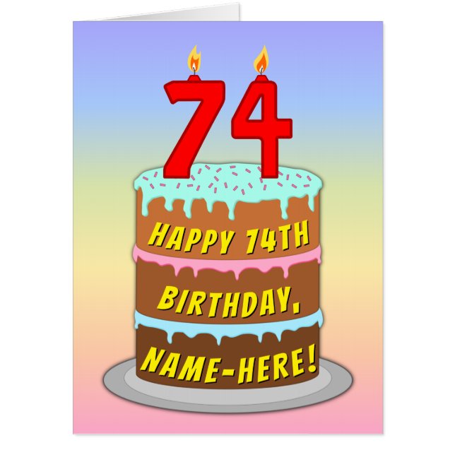 74th Birthday: Fun Cake & Candles, w/ Custom Name Card (Front)