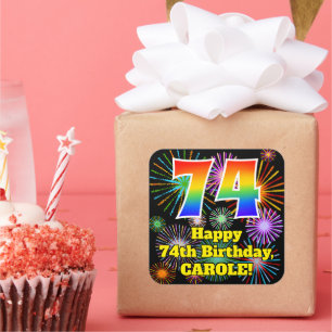 74th Birthday: Fun Fireworks Look, Rainbow # 74 Square Sticker