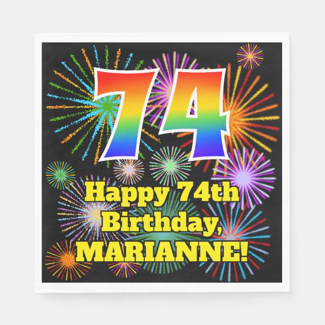 74th Birthday: Fun Fireworks Pattern + Rainbow 74 Napkins (Front)