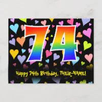 74th Birthday: Fun Hearts Pattern, Rainbow 74 Postcard