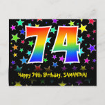 [ Thumbnail: 74th Birthday: Fun Stars Pattern, Rainbow 74, Name Postcard ]