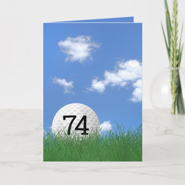 74th birthday, golf ball in grass card (Front)