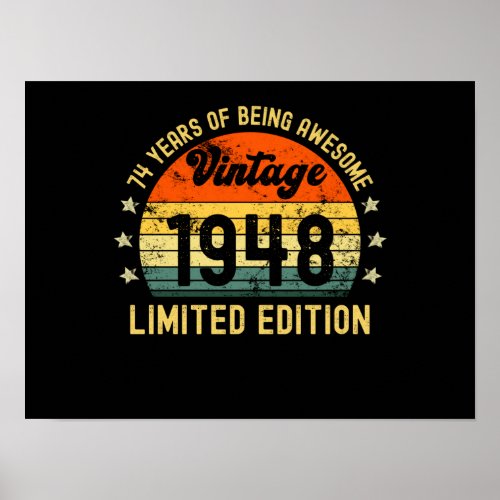 74th birthday limited edition 1948 74 year old poster