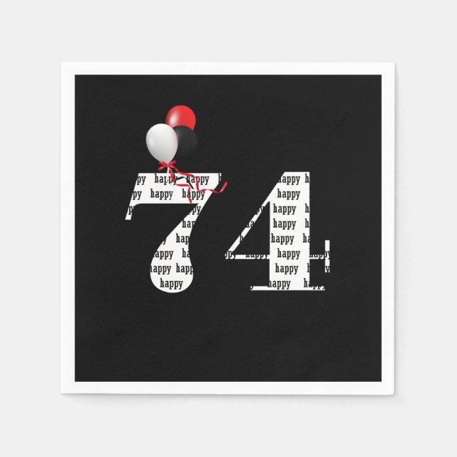 74th Birthday party balloons Napkins (Front)