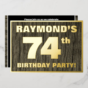 74th Birthday Party: Bold, Faux Wood Grain Pattern Foil Invitation
