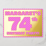 [ Thumbnail: 74th Birthday Party — Bold, Fun, Pink Stripes # 74 Invitation ]