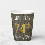 [ Thumbnail: 74th Birthday Party — Faux Gold & Faux Wood Looks Paper Cups ]