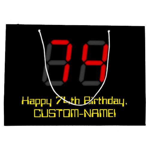 74th Birthday Red Digital Clock Style 74  Name Large Gift Bag