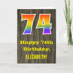 [ Thumbnail: 74th Birthday: Rustic Faux Wood Look, Rainbow "74" Card ]