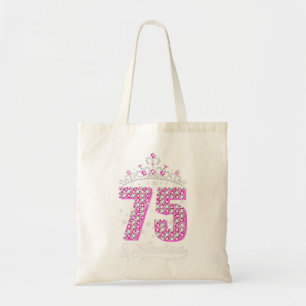 75 and Fabulous 75th Birthday Diamond Crown Gift W Tote Bag