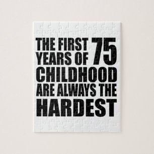 75 Childhood Are Always Birthday Jigsaw Puzzle