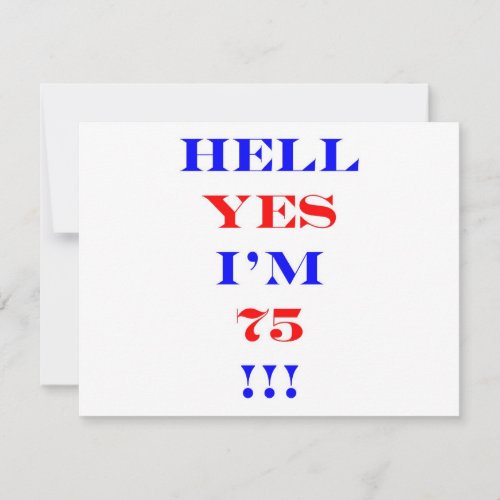 75 Hell yes Custom Announcement