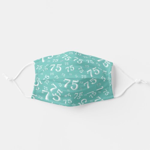 75 Teal  White Milestone Number Pattern 75th Adult Cloth Face Mask