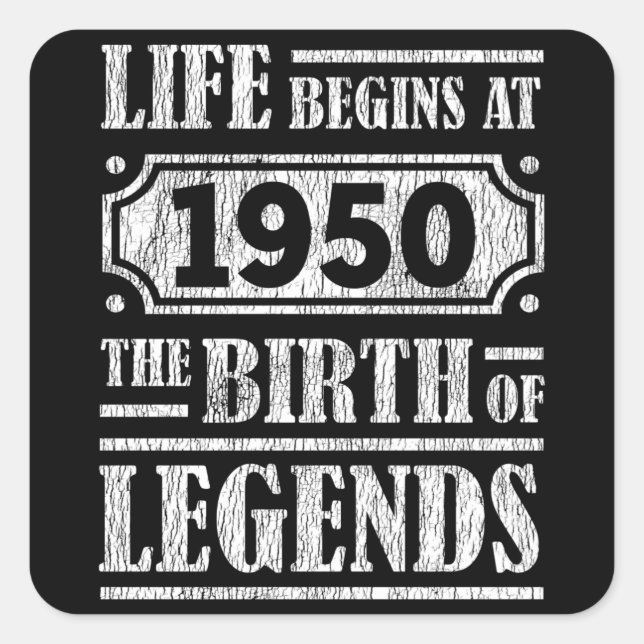 75 Year Old 1950 Birth Of Legend 75th Birthday Square Sticker (Front)