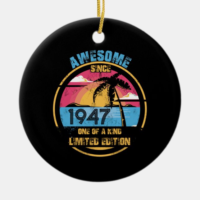 75 Year Old Awesome Since 1947 75th Birthday Ceramic Ornament (Front)