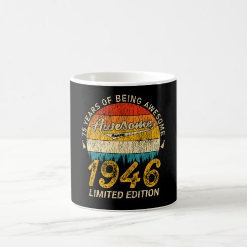 75 Year Old Bday 1946 Awesome Since 75th Birthday Coffee Mug