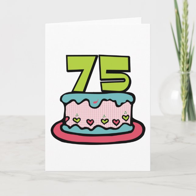 75 Year Old Birthday Cake Card (Front)