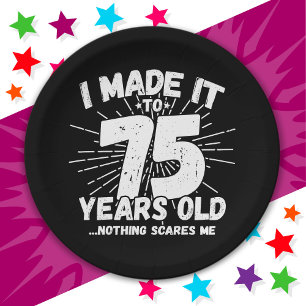 75 Year Old Sarcastic Meme Funny 75th Birthday Paper Plates