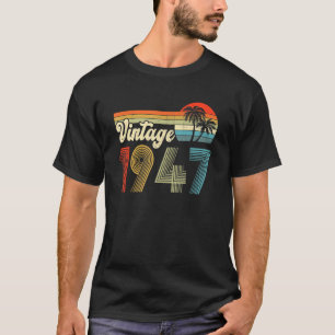 75 Year Old  Vintage 1947  75th Bday T-Shirt