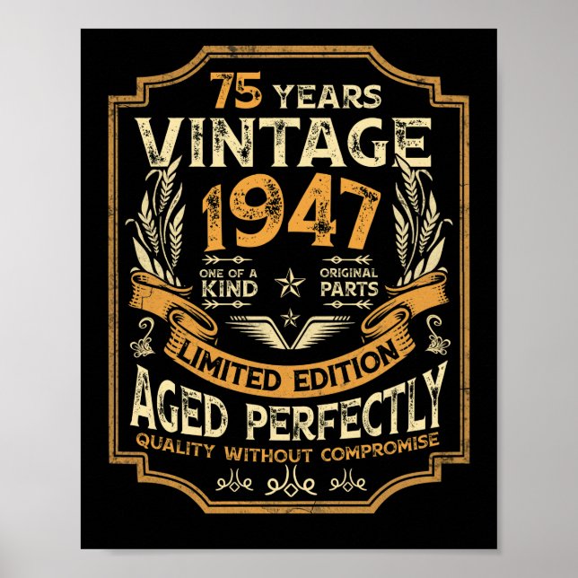 75 Year Old Vintage 1947 75th Birthday Poster (Front)