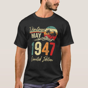 75 Year Old Vintage May 1947 75th Birthday T-Shirt