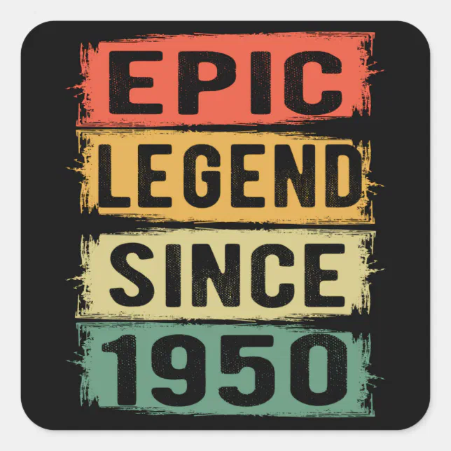 75 Years Old Bday 1950 Epic Legend 75th Birthday Square Sticker | Zazzle